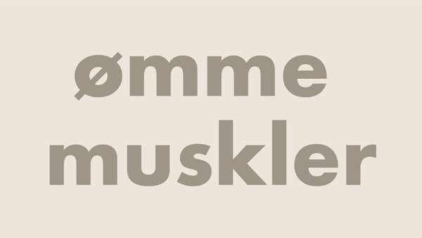 Ømme muskler
