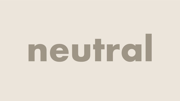 Neutral
